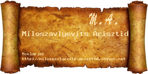 Miloszavlyevits Arisztid névjegykártya